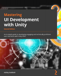 Mastering UI Development with Unity - Second Edition