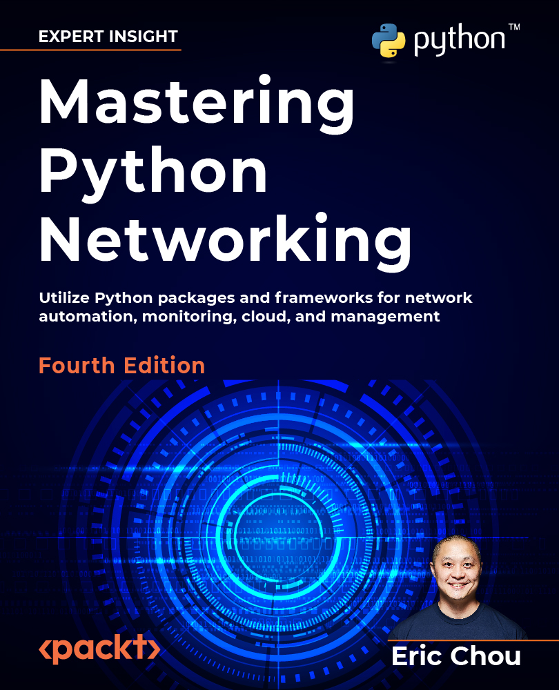 Mastering Python Networking