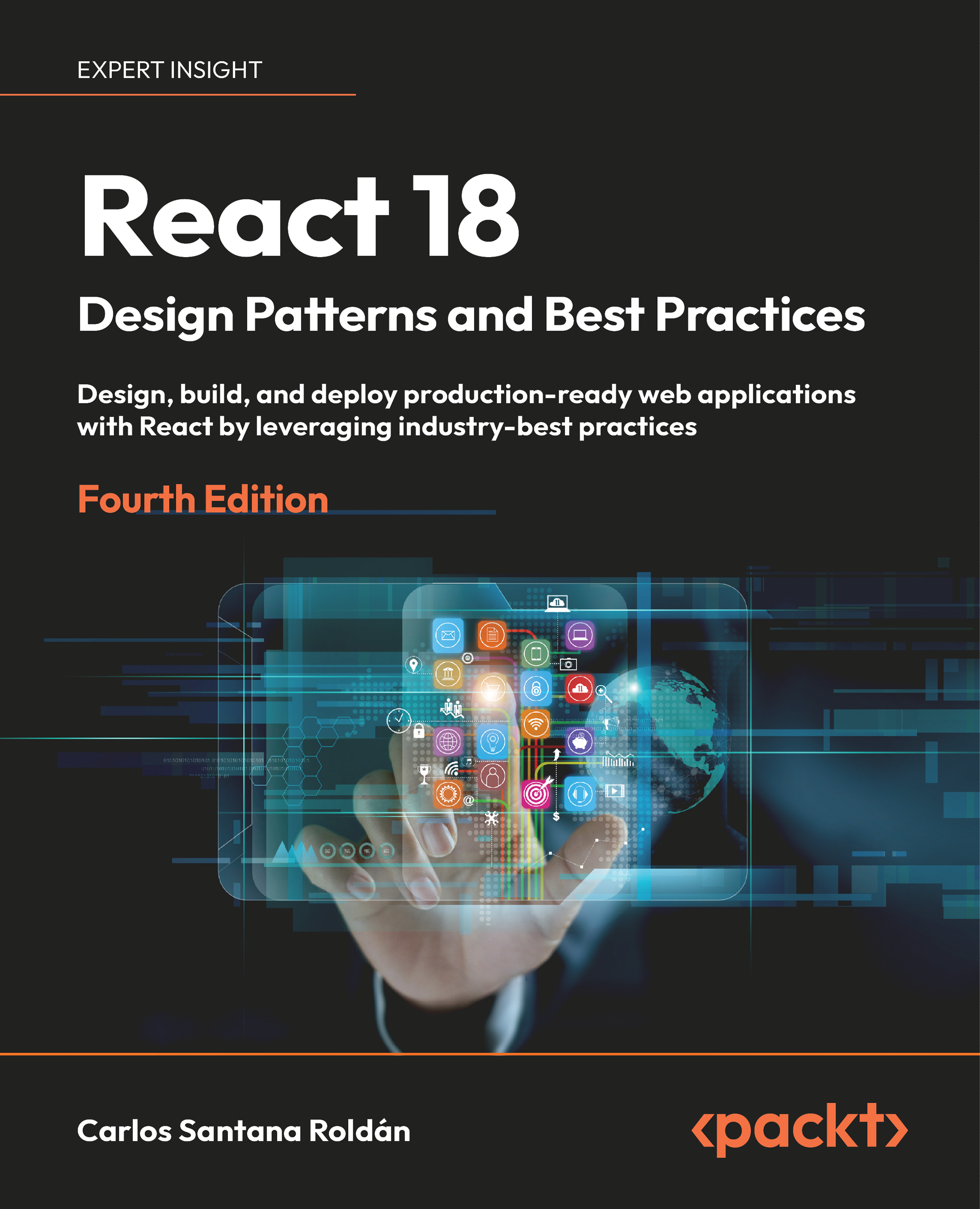 React 18 Design Patterns and Best Practices Fourth Edition