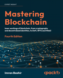 Mastering Blockchain - Fourth Edition