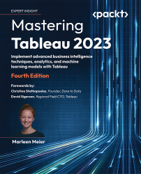 Mastering Tableau 2023 - Fourth Edition