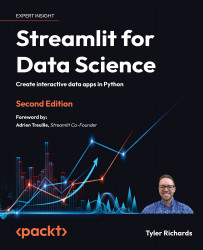 Streamlit for Data Science - Second Edition