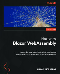 Mastering Blazor WebAssembly