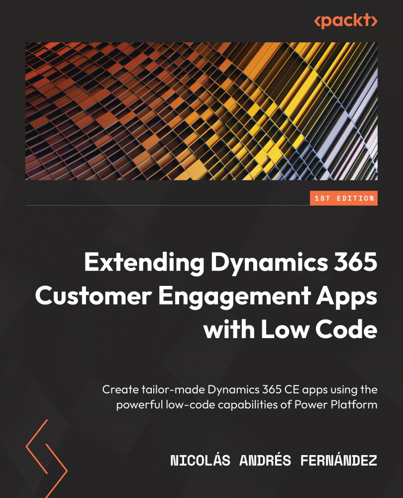 Extending Dynamics 365 Customer Engagement Apps with Low Code