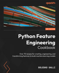 Python Feature Engineering Cookbook - Second Edition