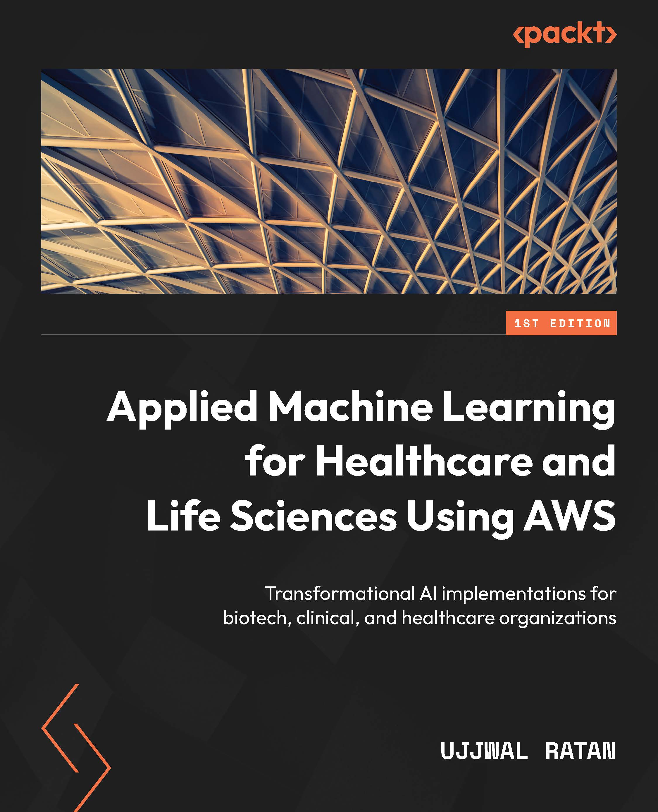 Applied Machine Learning for Healthcare and Life Sciences using AWS