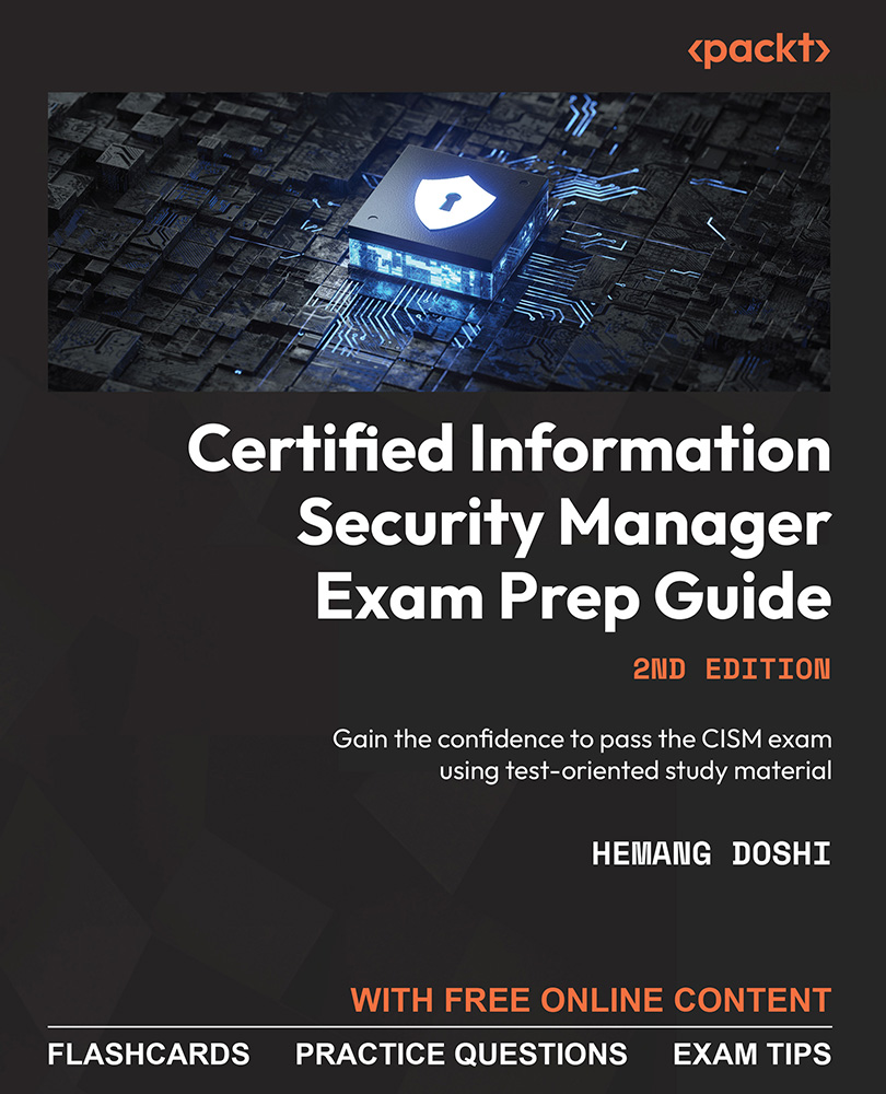 Certified Information Security Manager Exam Prep Guide