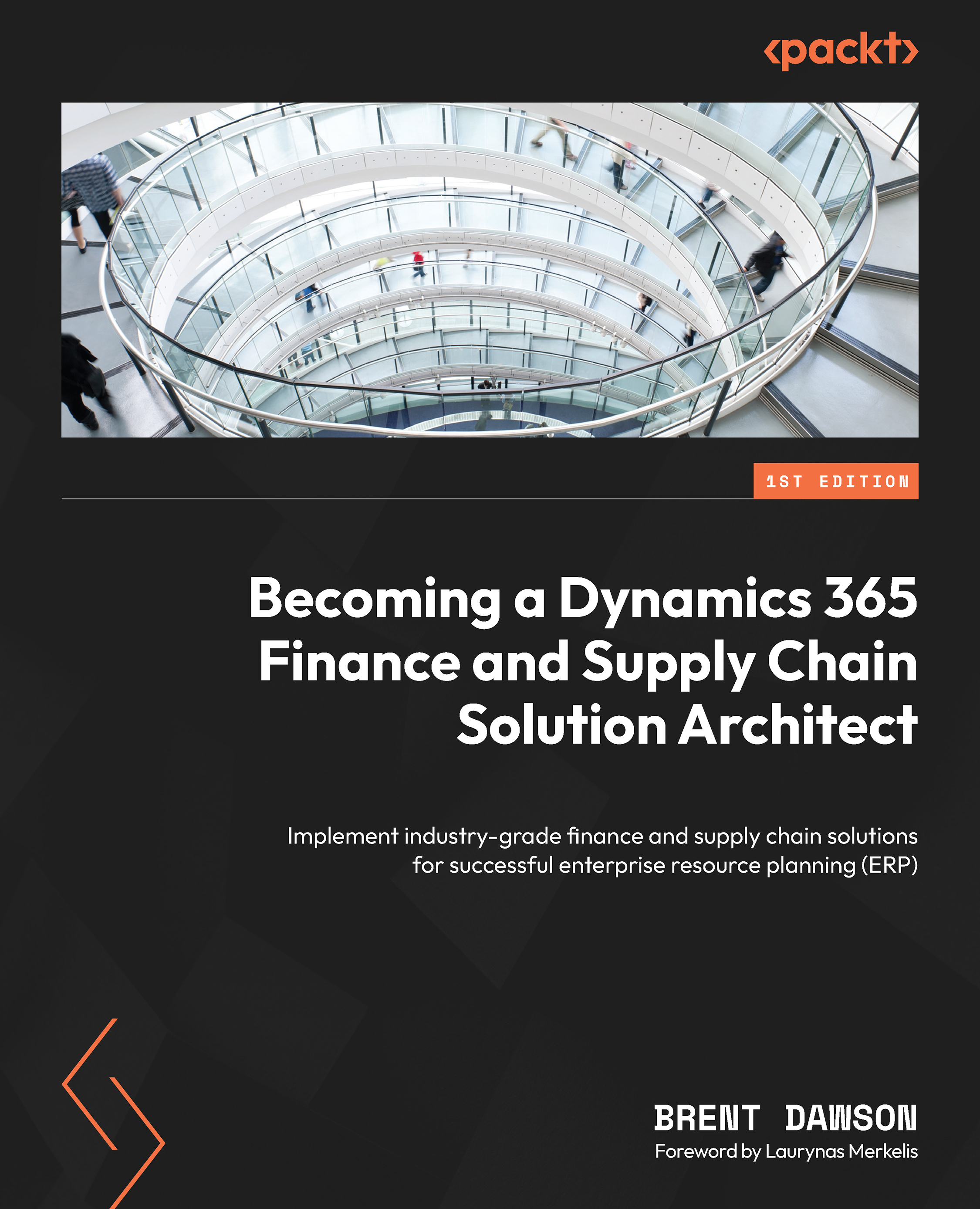 Becoming a Dynamics 365 Finance and Supply Chain Solution Architect