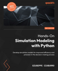 Hands-On Simulation Modeling with Python - Second Edition