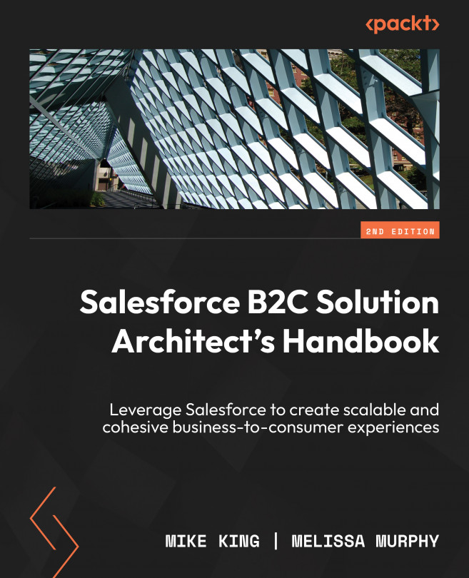 Salesforce B2C Solution Architect's Handbook 