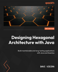 Designing Hexagonal Architecture with Java - Second Edition