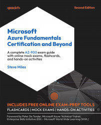 Microsoft Azure Fundamentals Certification and Beyond - Second Edition