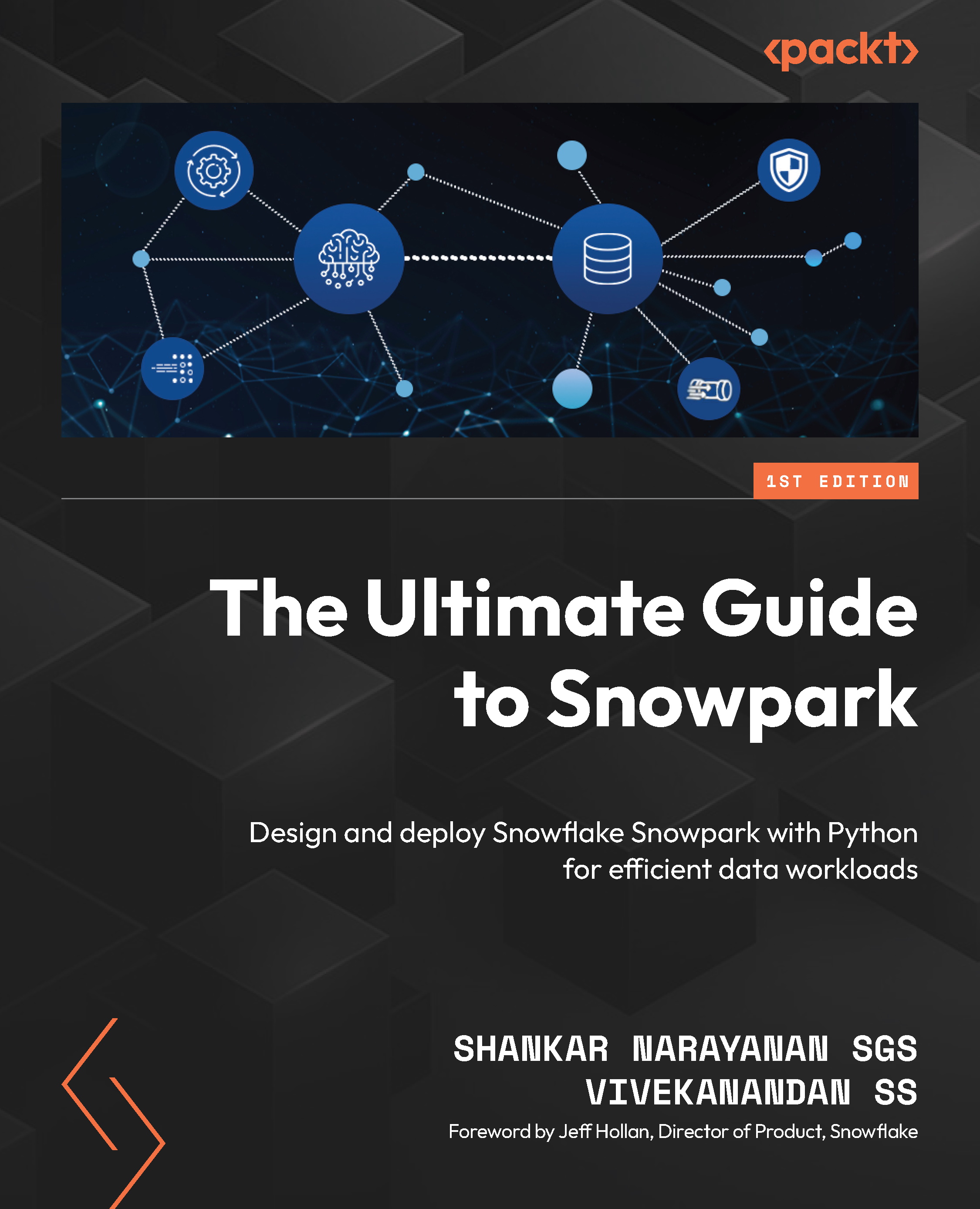 The Ultimate Guide to Snowpark