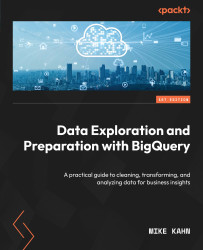 Data Exploration and Preparation with BigQuery