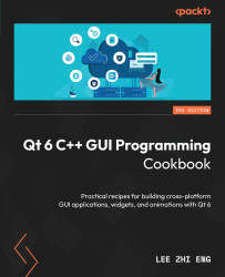 Qt 6 C++ GUI Programming Cookbook - Third Edition