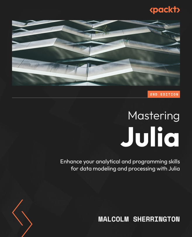 Chapter 1: The Julia Environment | Mastering Julia