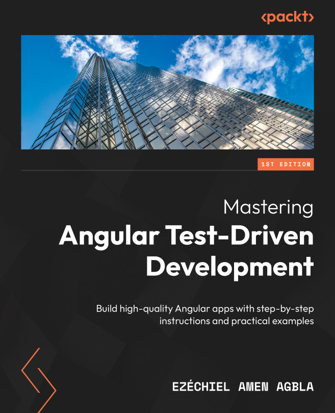 Mastering Angular Test-Driven Development