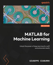 MATLAB for Machine Learning - Second Edition