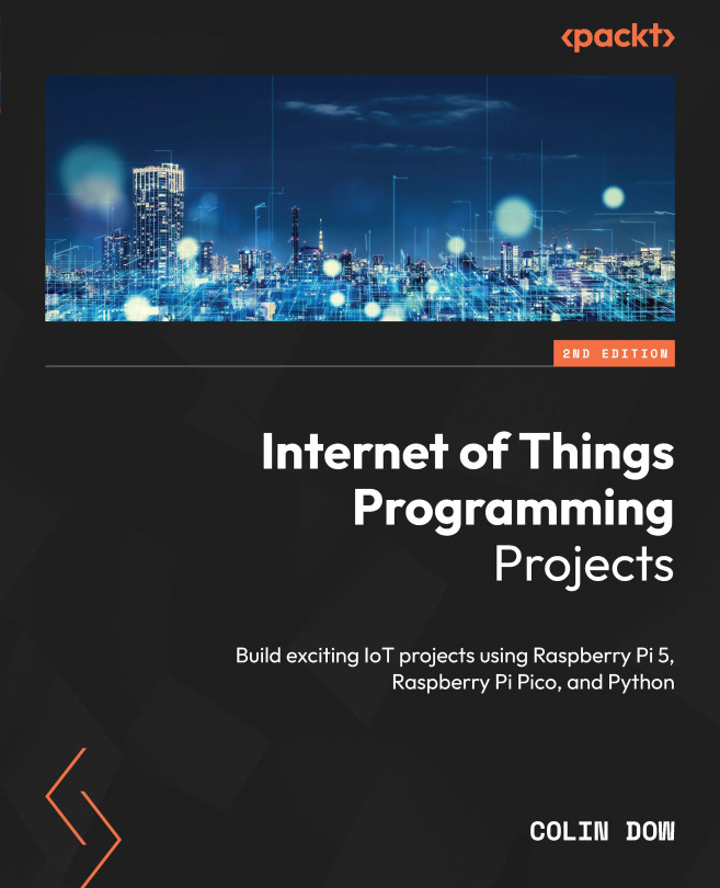 Chapter 6: Building an IoT Alarm Module | Internet of Things ...