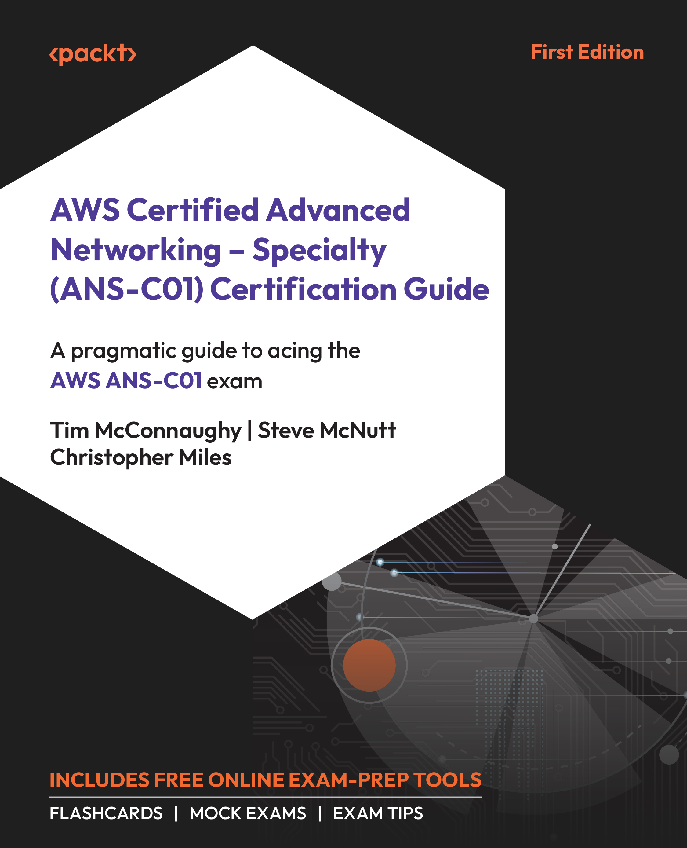 AWS Certified Advanced Networking – Specialty (ANS-C01) Certification Guide