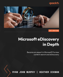Cover image for Microsoft eDiscovery in Depth
