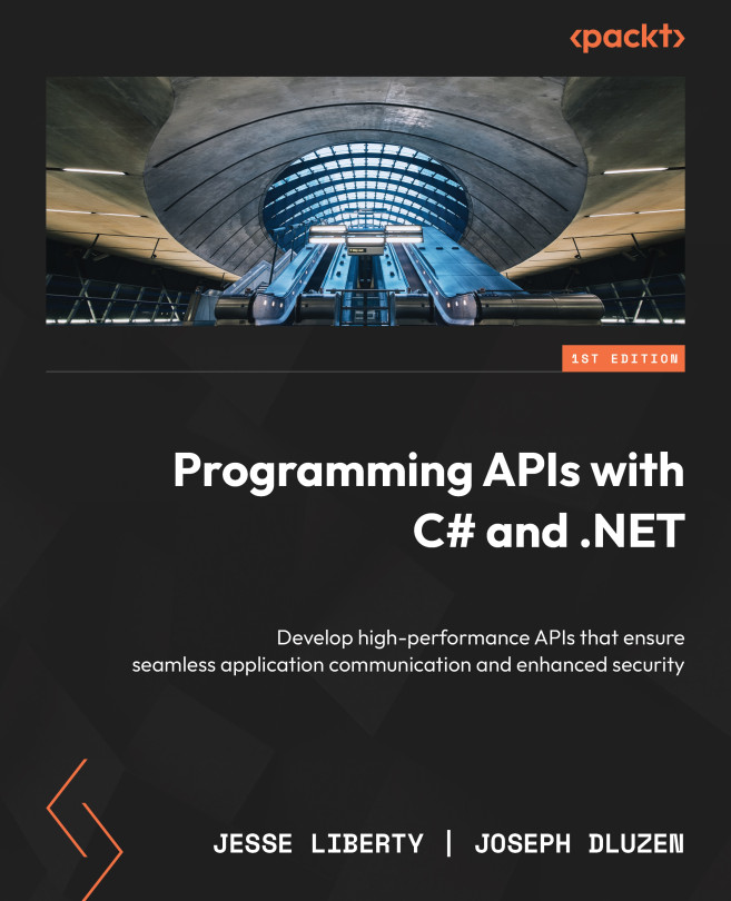 Chapter 1: Getting Started | Programming APIs with C# and .NET