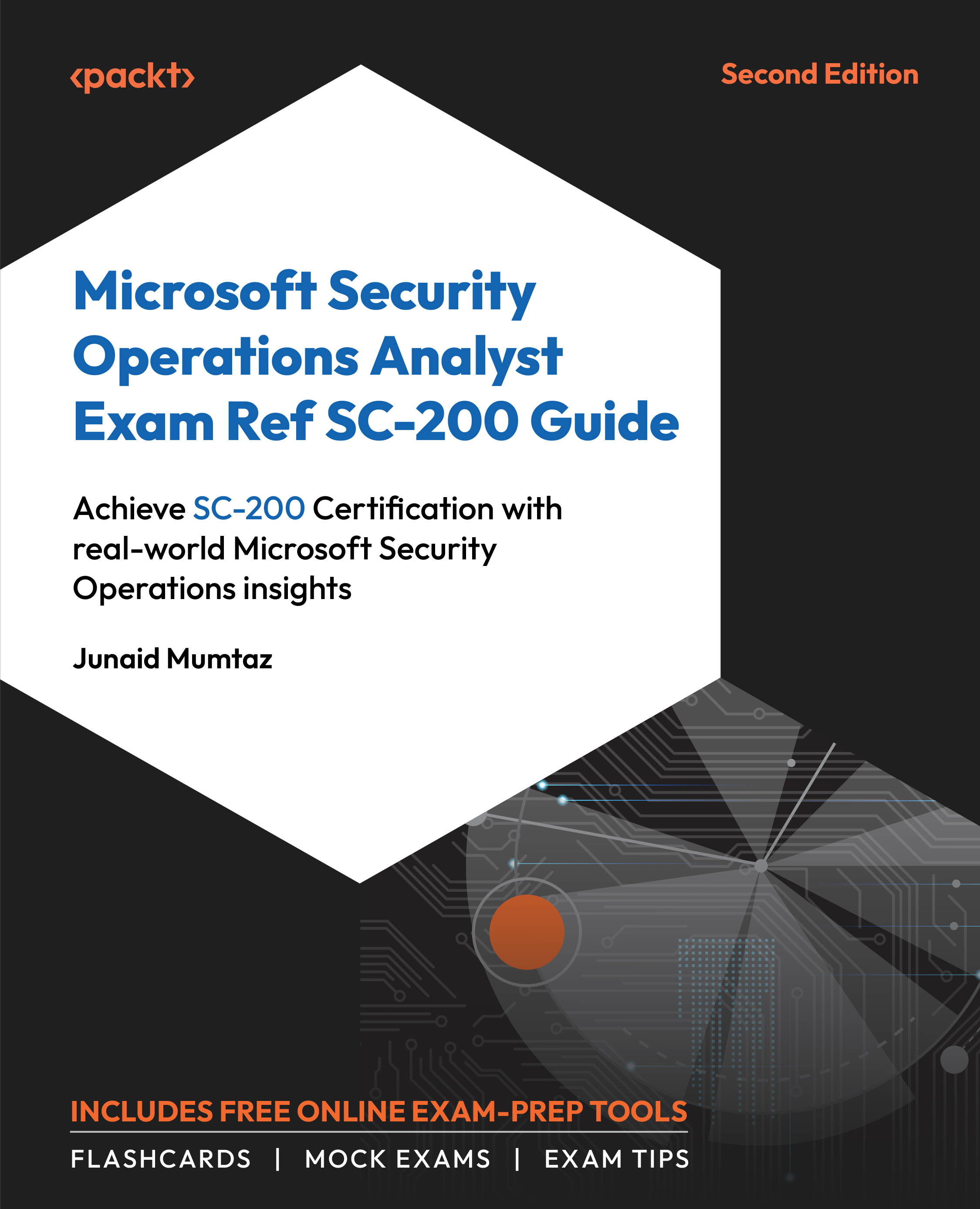 Microsoft Security Operations Analyst Exam Ref SC-200 Guide