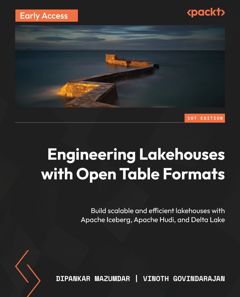 Engineering Lakehouses with Open Table Formats