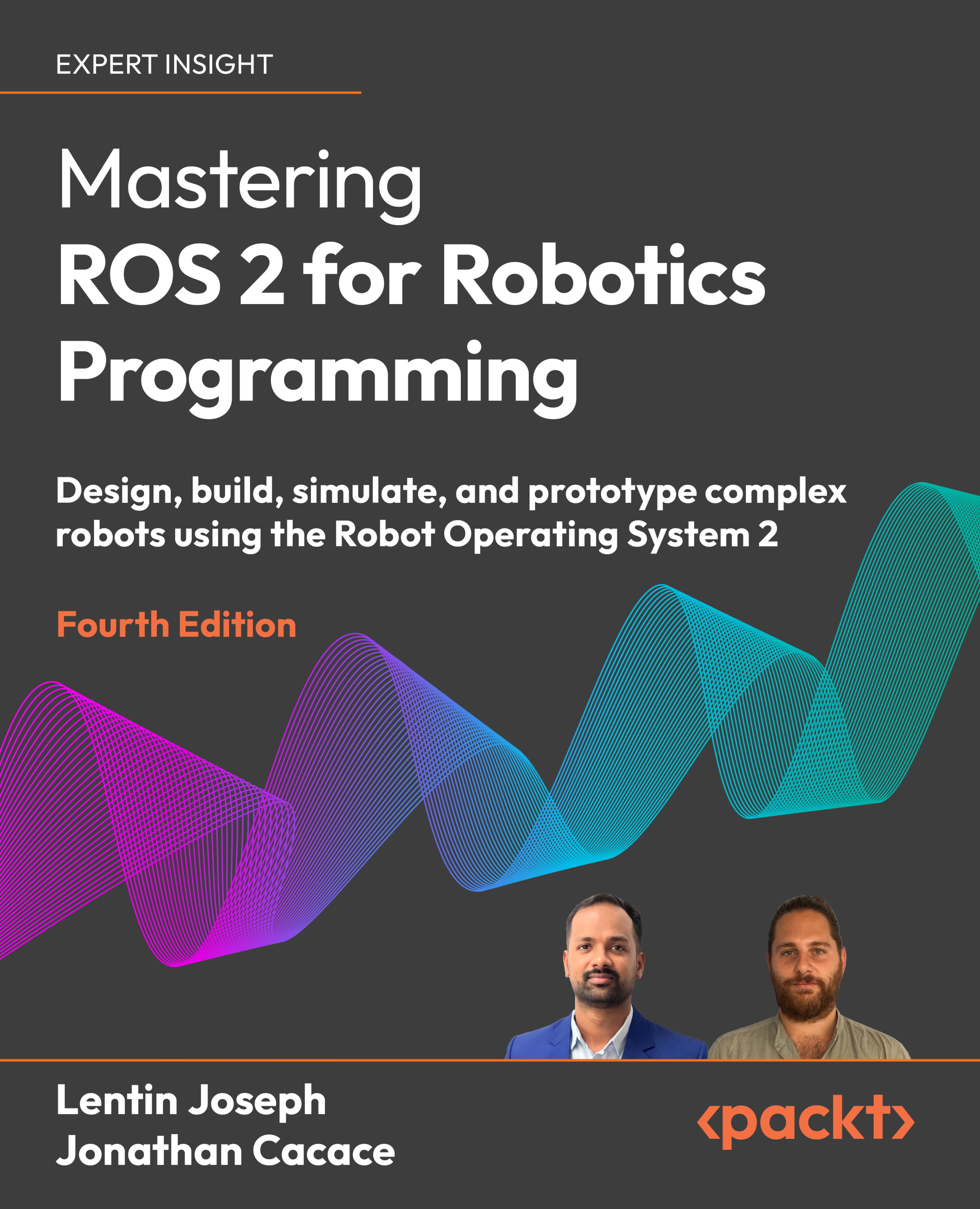 Mastering ROS 2 for Robotics Programming