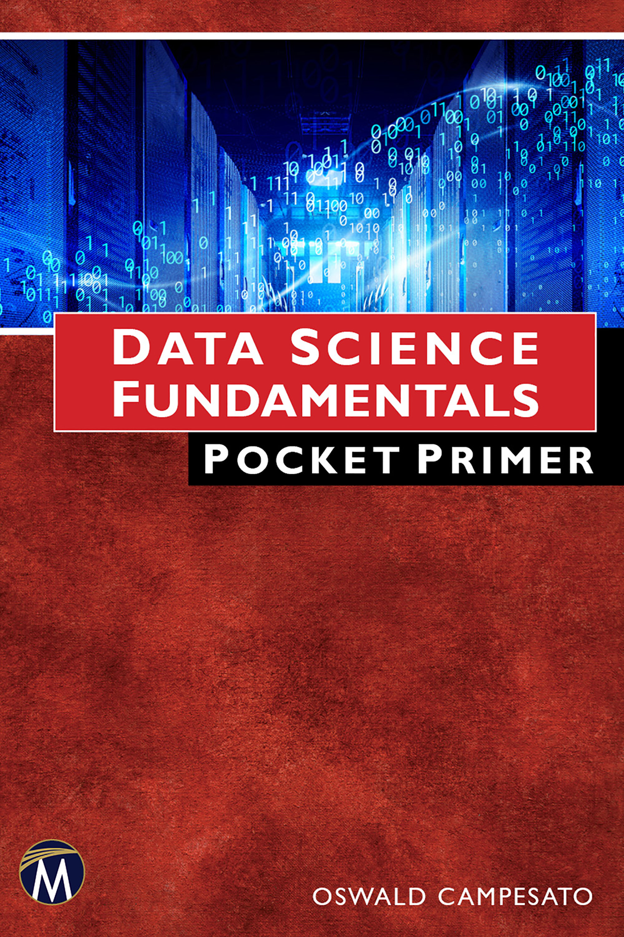 Data Science Fundamentals Pocket Primer