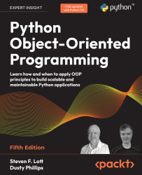 Python Object-Oriented Programming, Fifth Edition