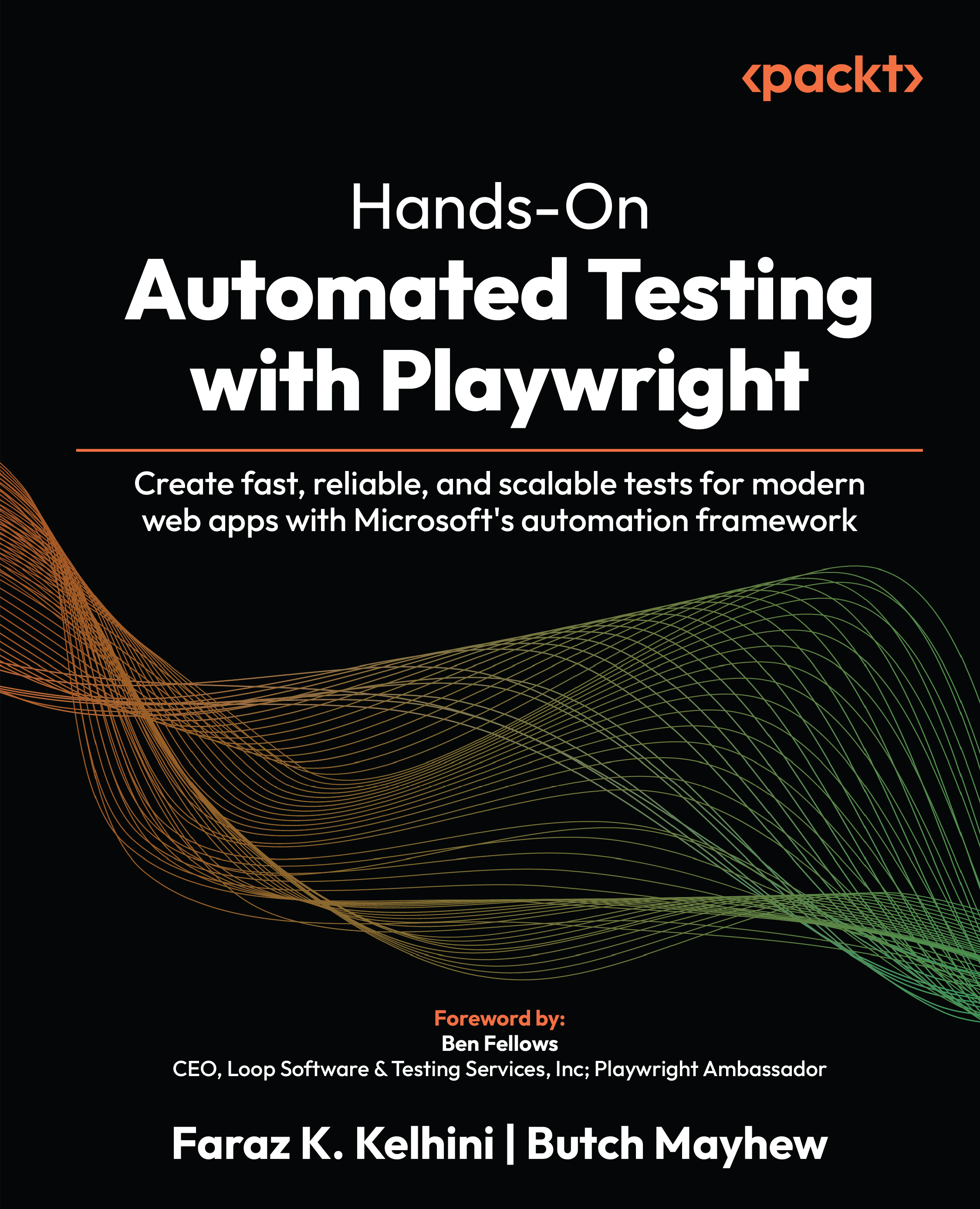 Hands-On Automated Testing with Playwright