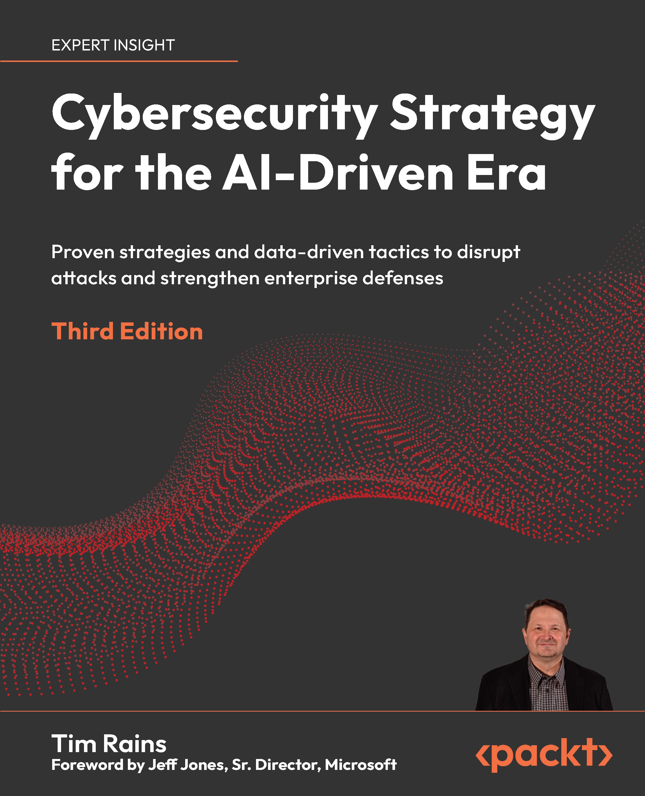 Cybersecurity Strategy for the AI-Driven Era