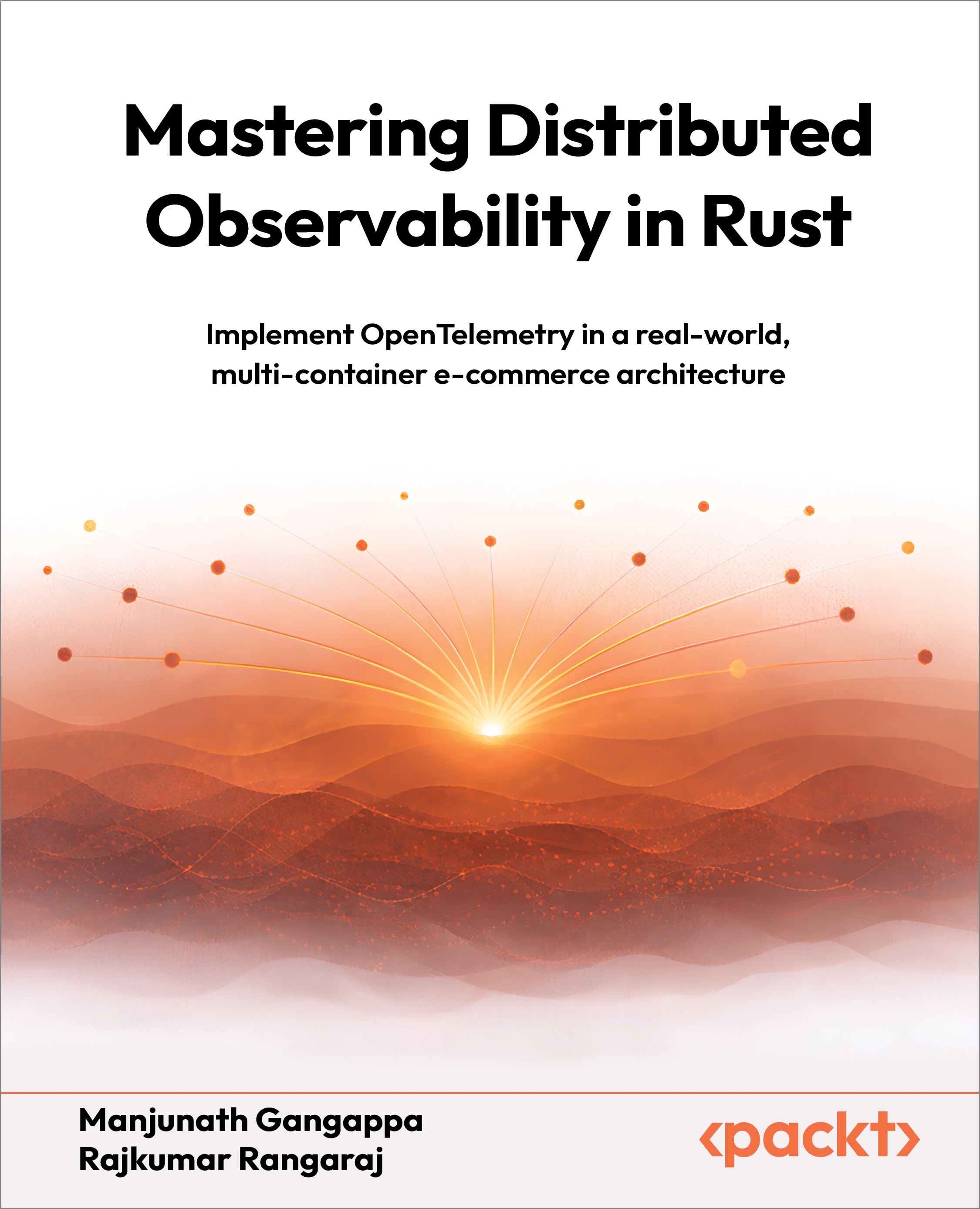 Mastering Distributed Observability in Rust