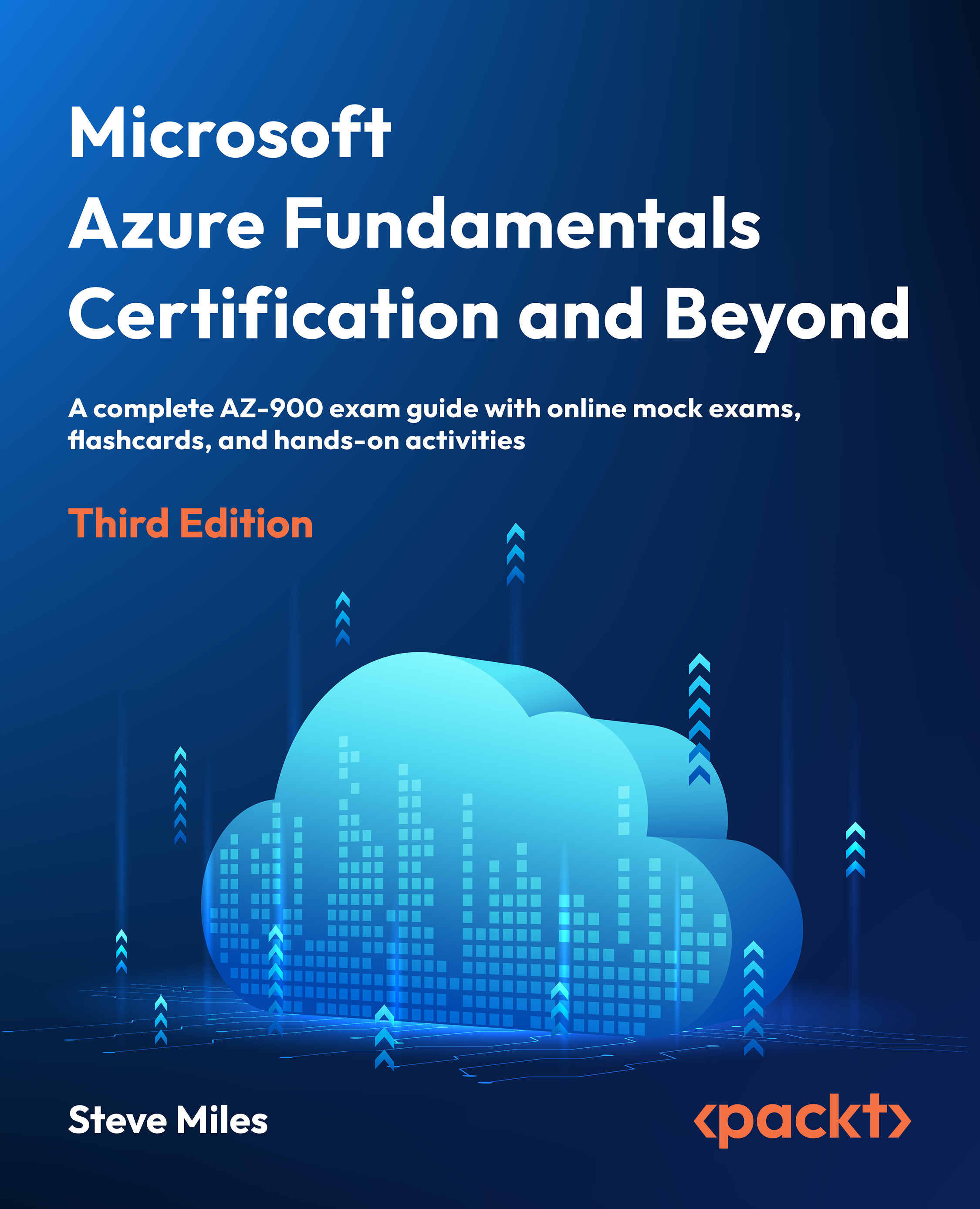 Microsoft Azure Fundamentals Certification and Beyond