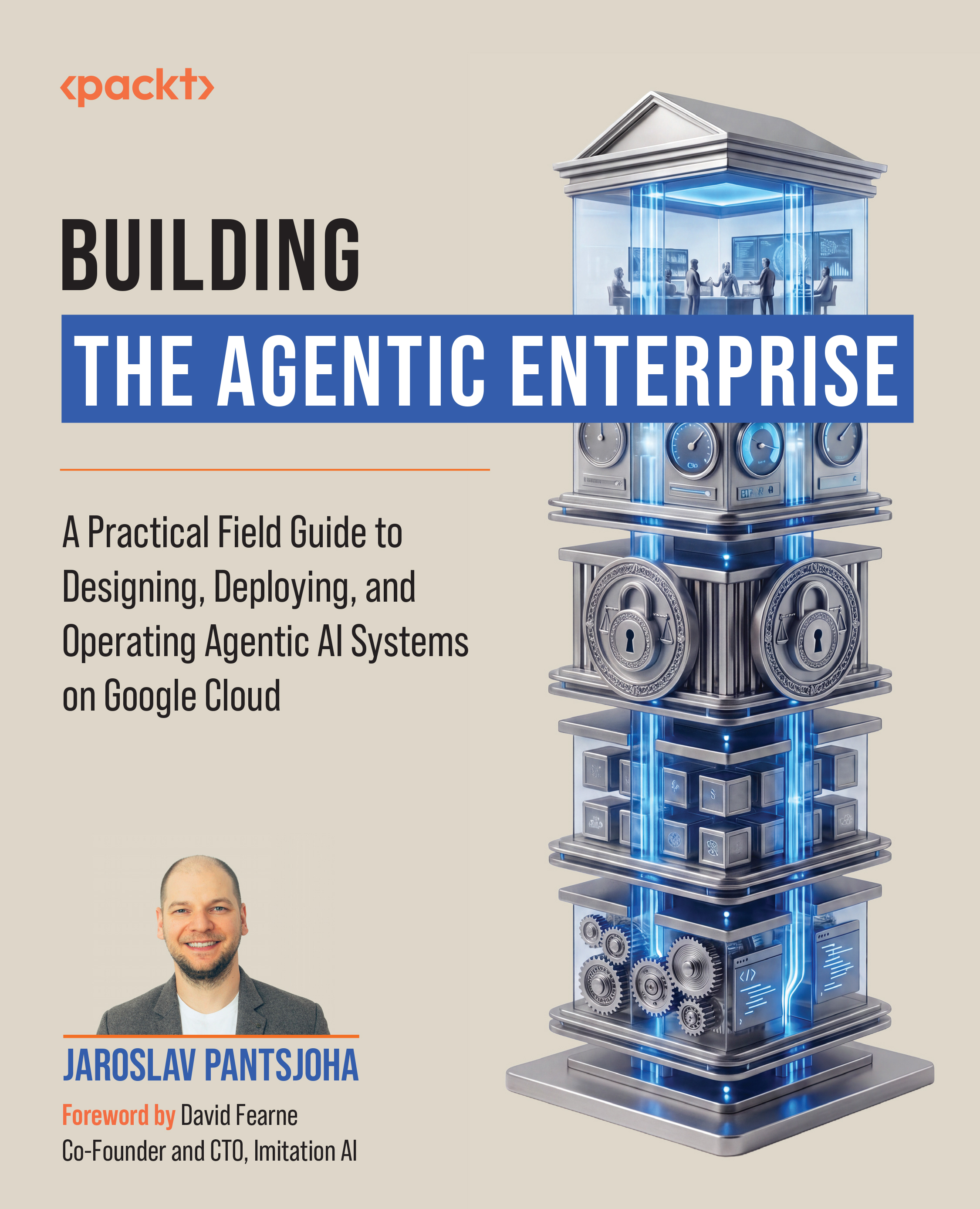 Building the Agentic Enterprise