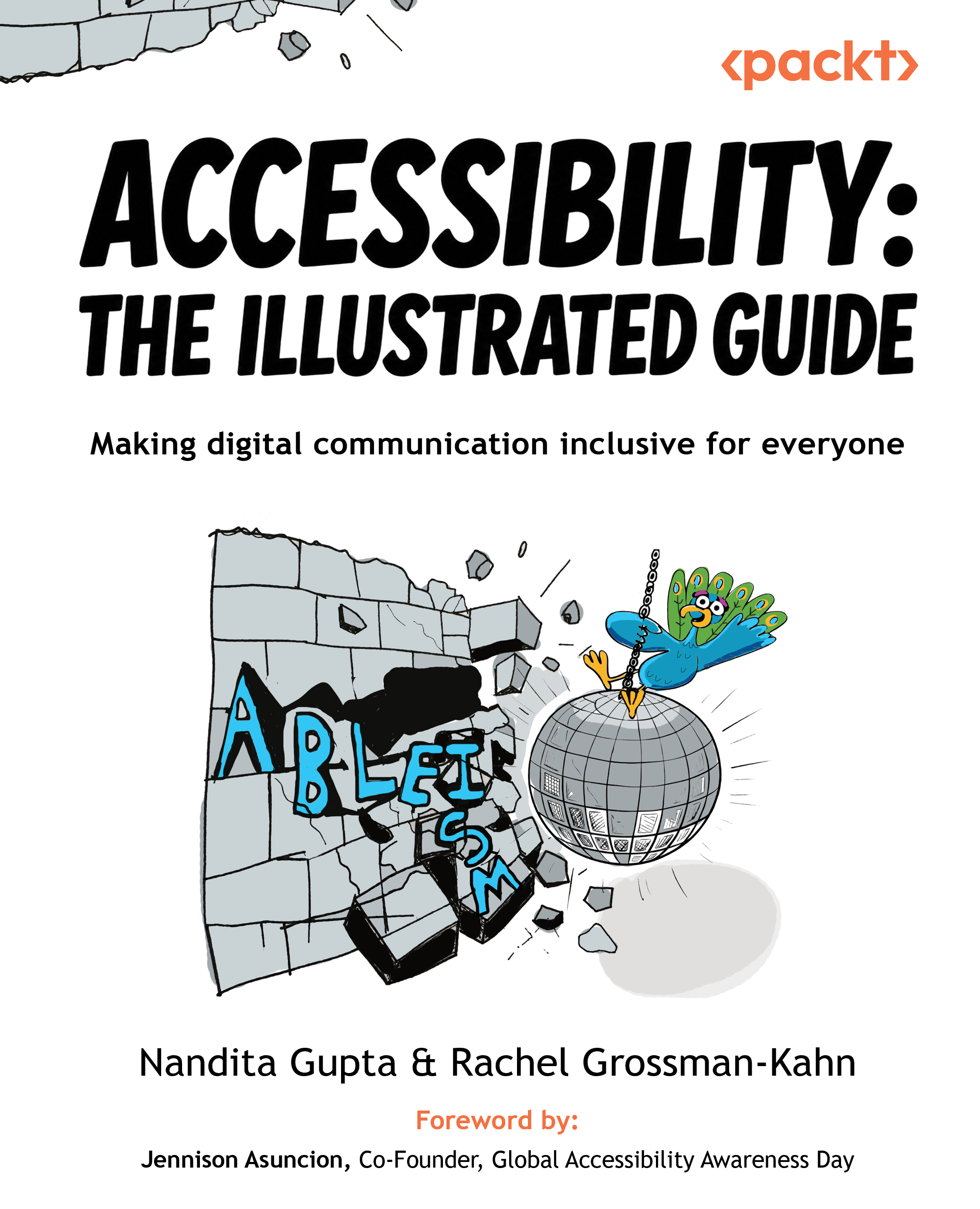 Accessibility: The Illustrated Guide