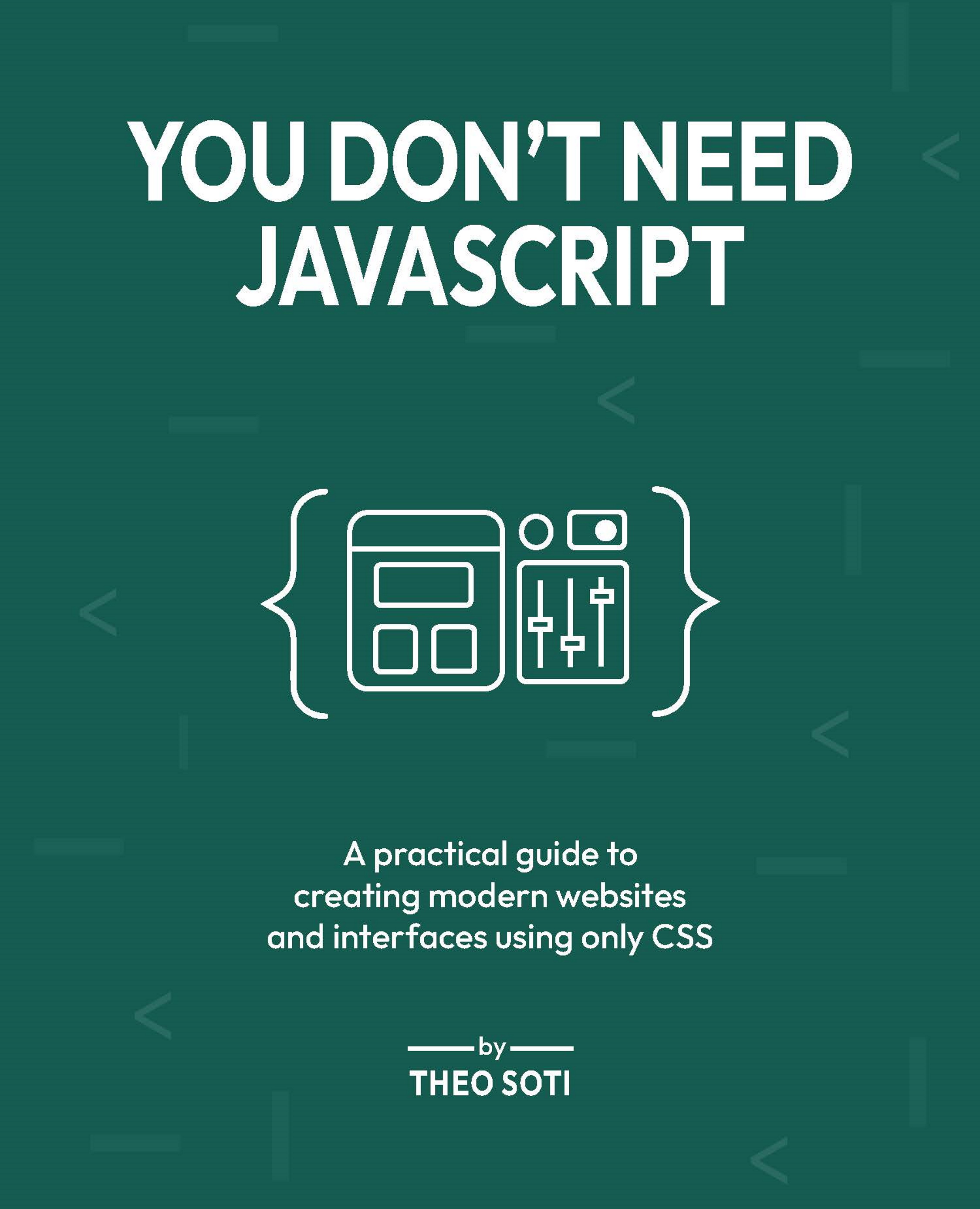 You Don't Need JavaScript