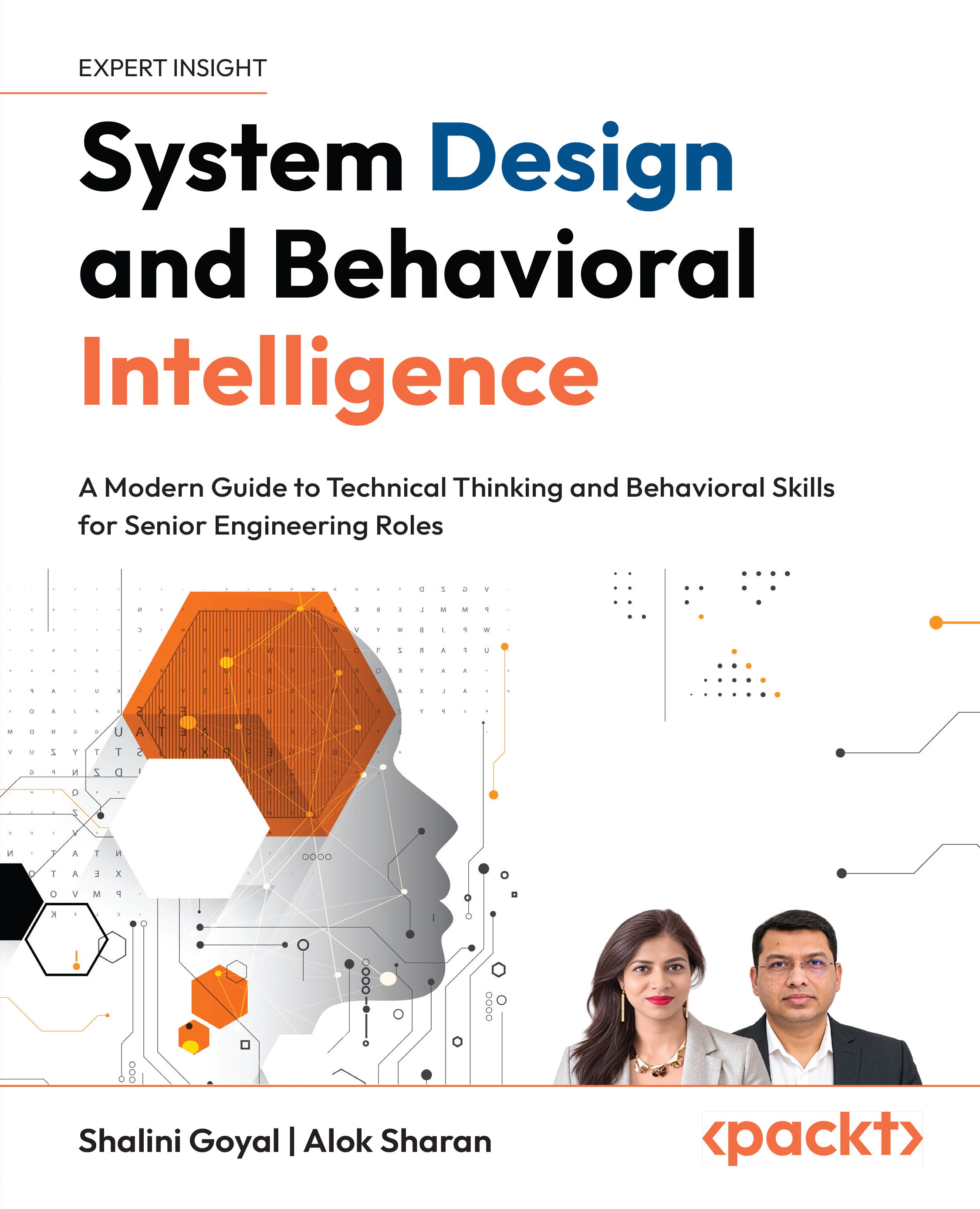 System Design and Behavioral Intelligence