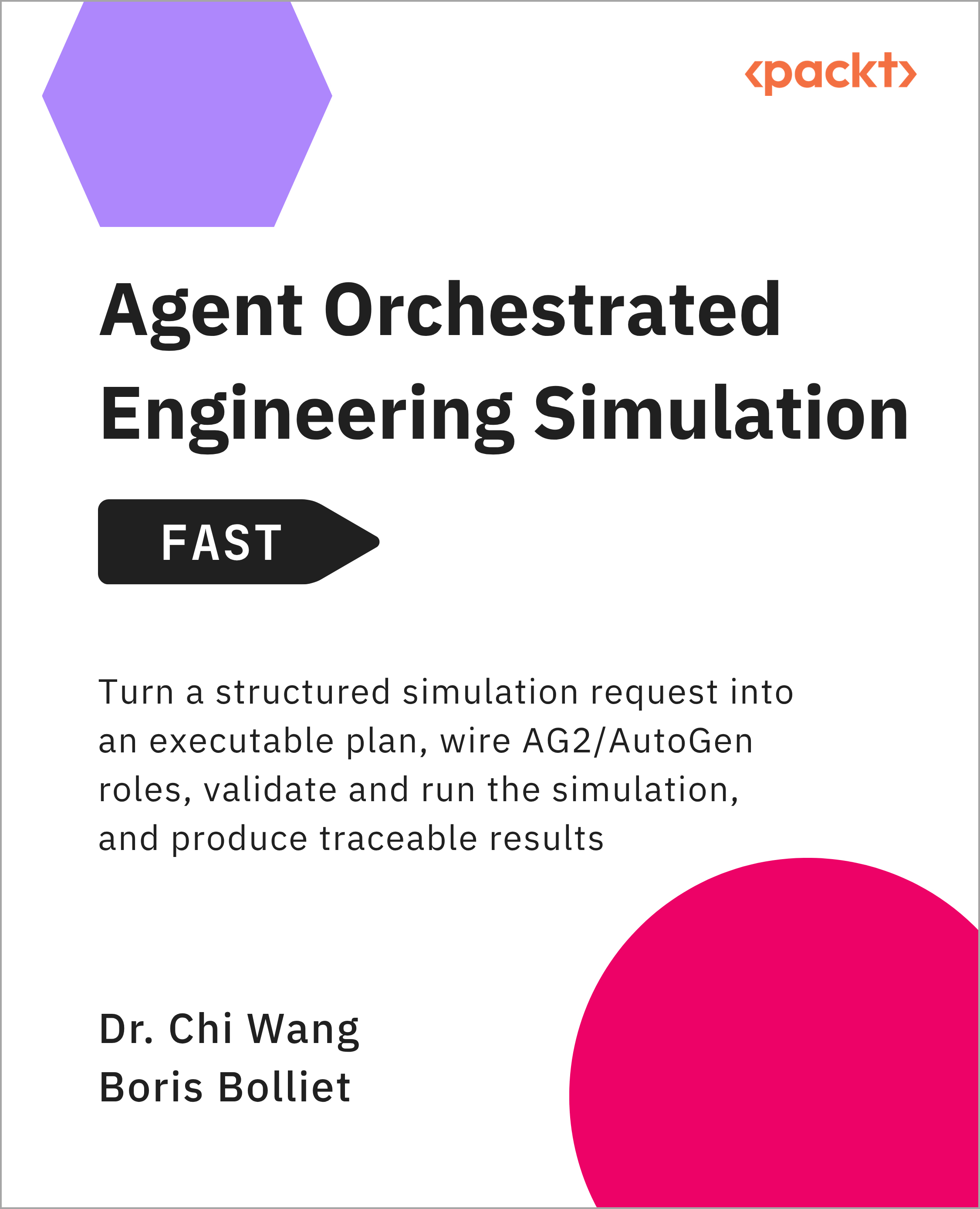 Agent Orchestrated Engineering Simulation - FAST