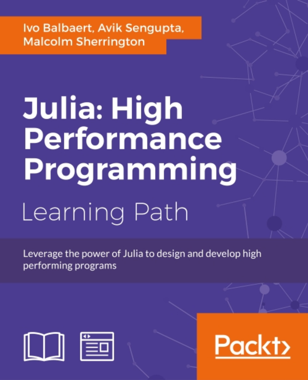 Julia: High Performance Programming