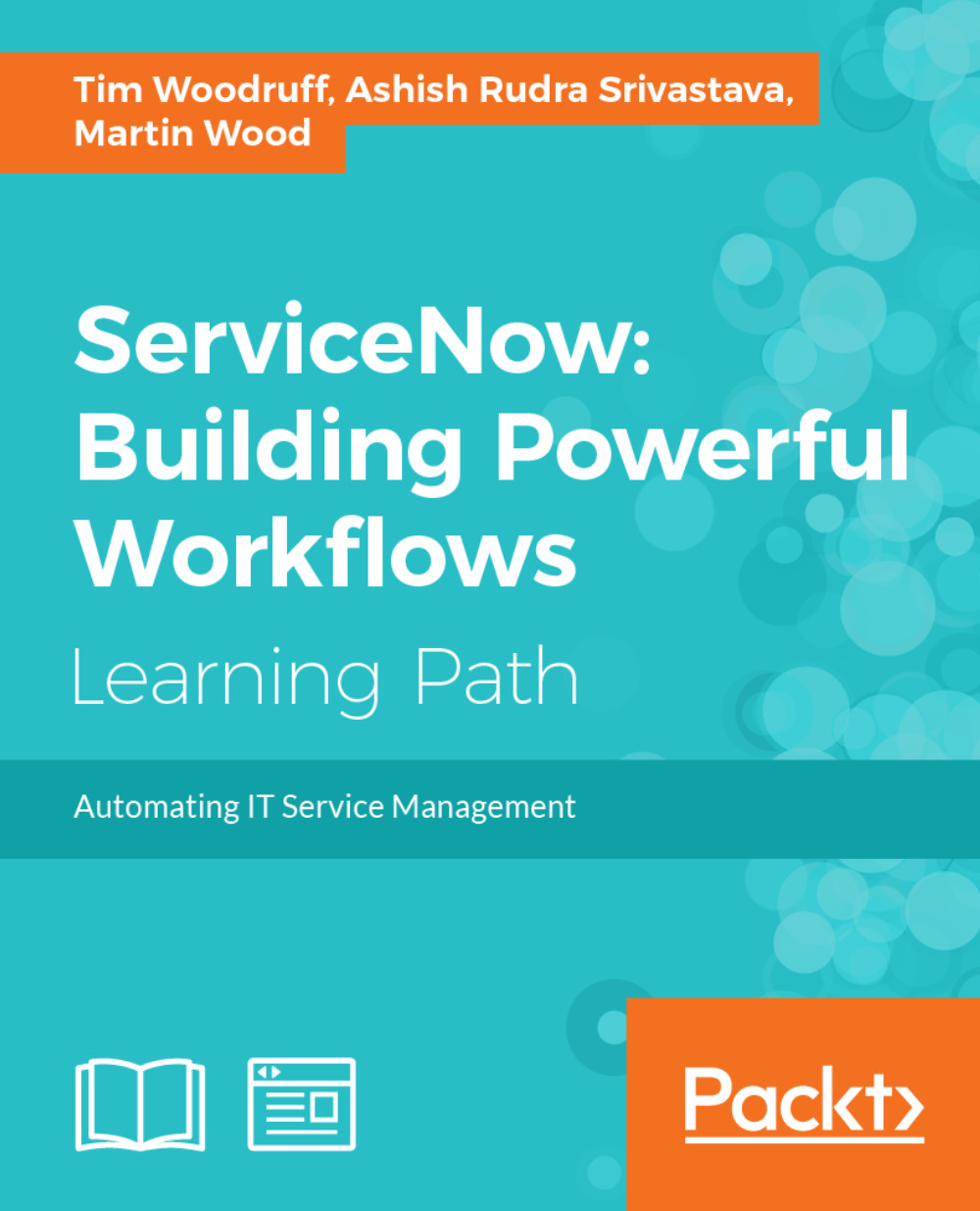 ServiceNow: Building Powerful Workflows