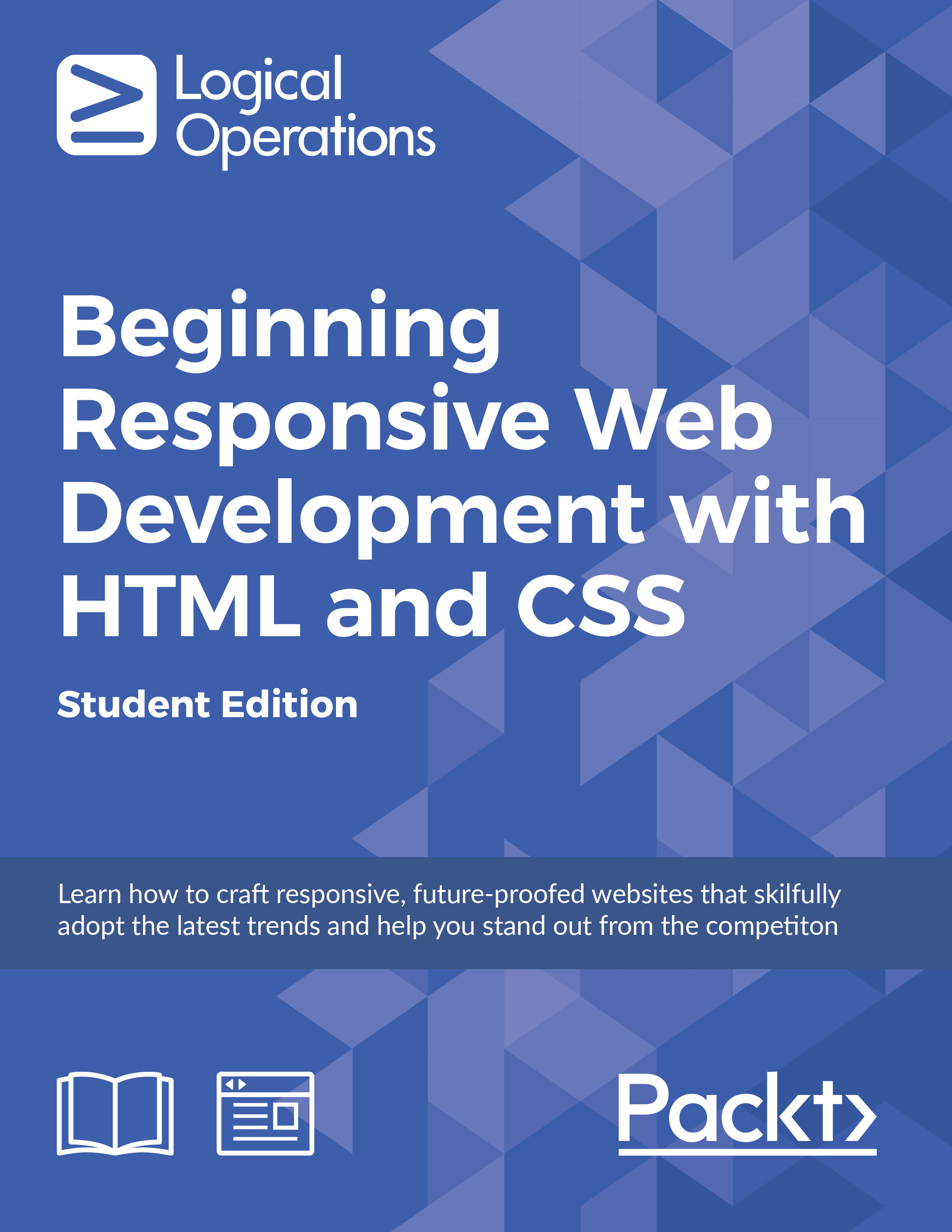 Beginning Responsive Web Development with HTML and CSS [Student Edition]