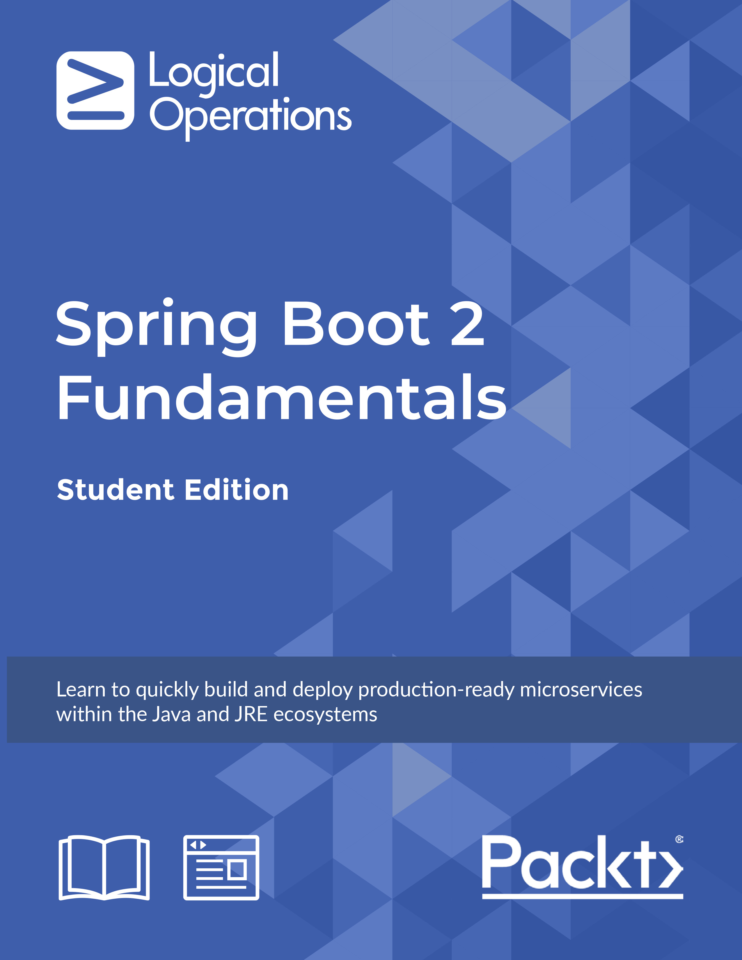 Spring Boot 2 Fundamentals[Student Edition]