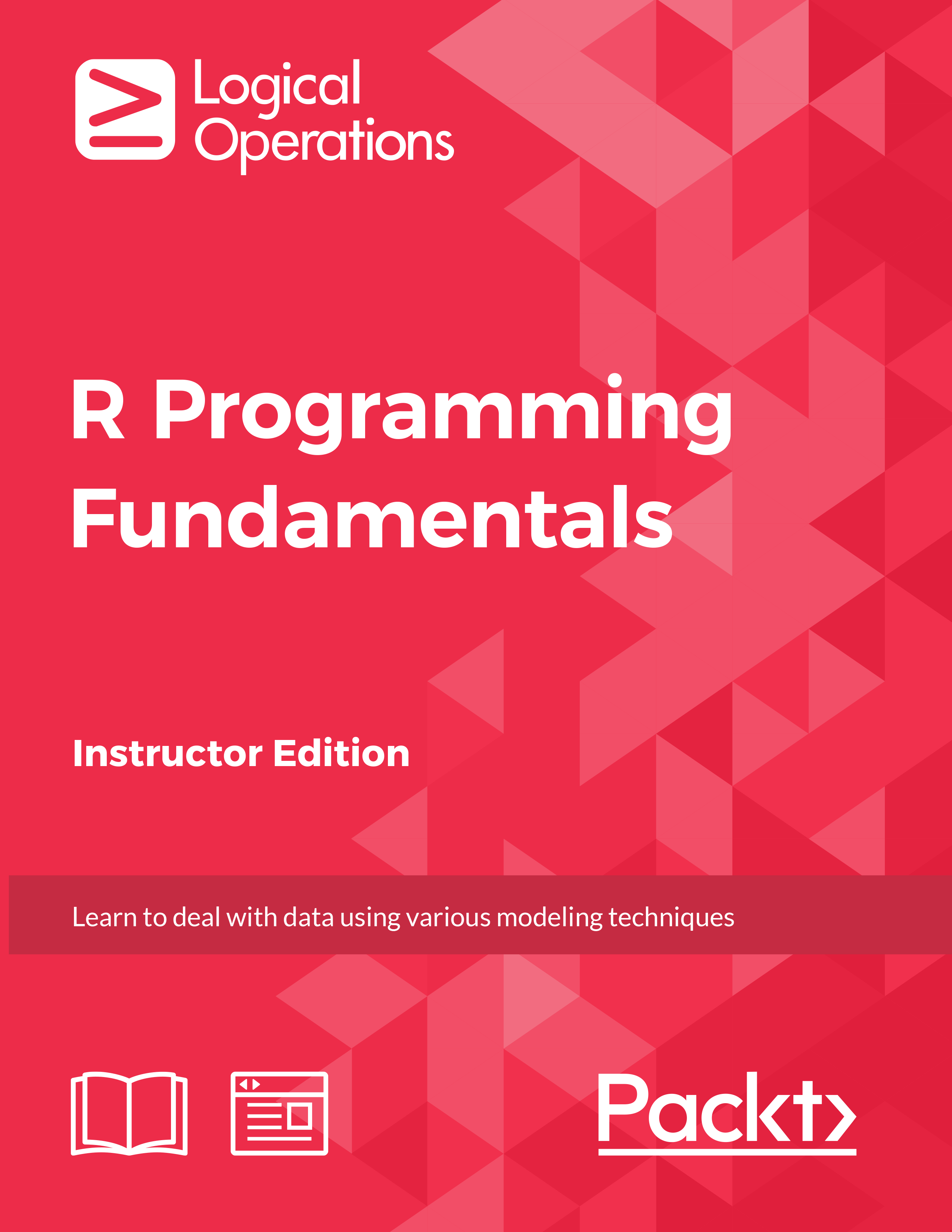 R Programming Fundamentals [Instructor Edition]