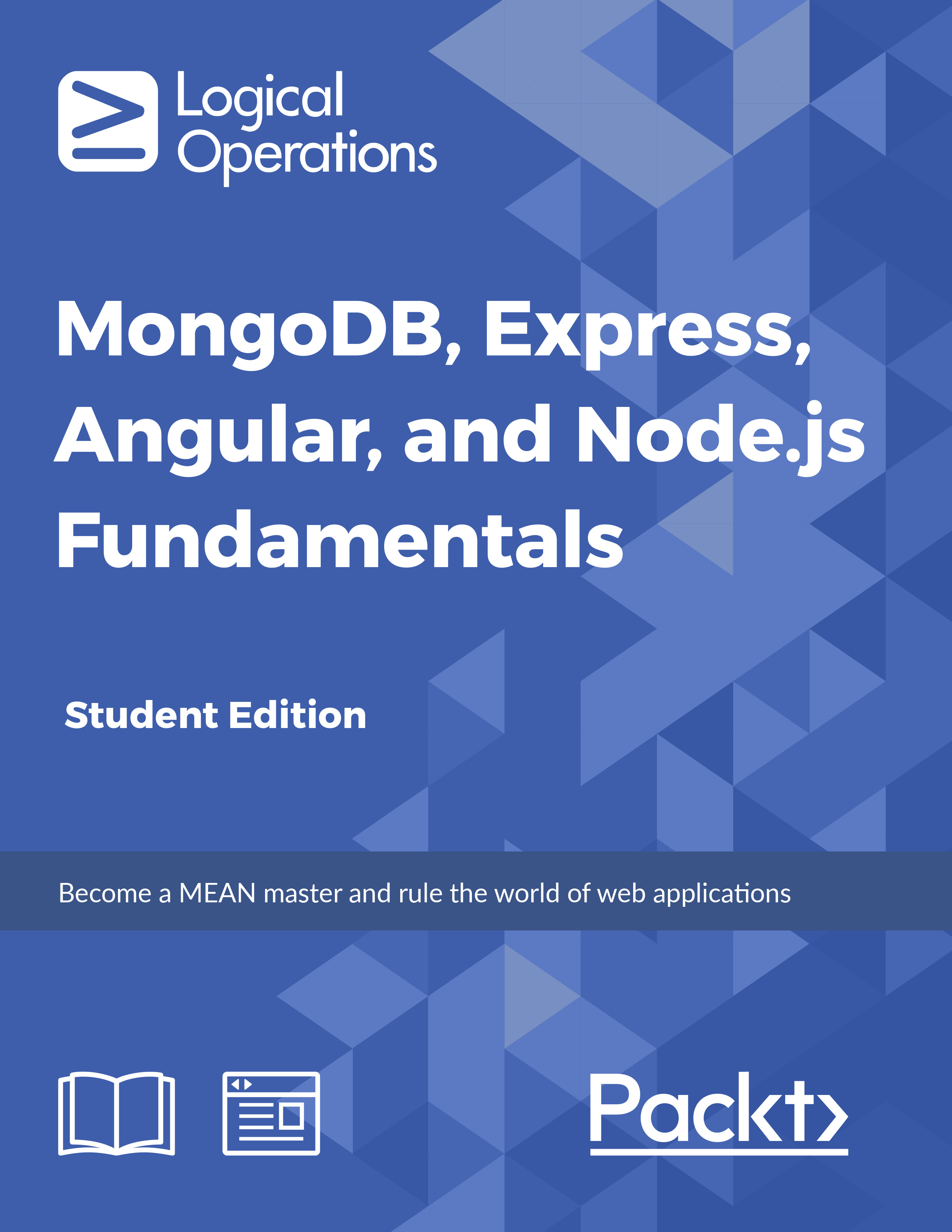 MongoDB, Express, Angular, and Node.js Fundamentals [Student Edition]