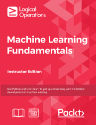 Machine Learning Fundamentals [Instructor Edition] | Packt