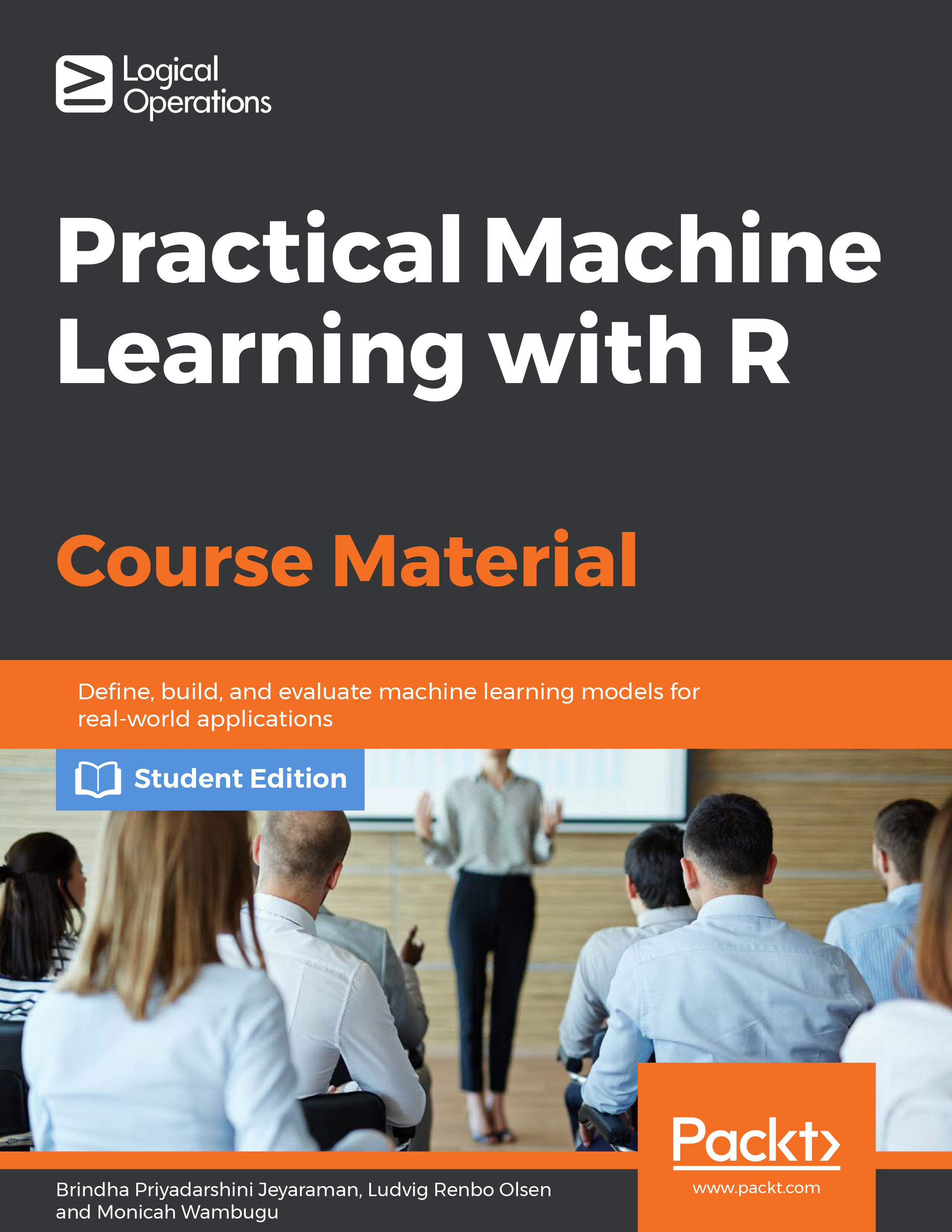 Practical Machine Learning with R [Student Edition]