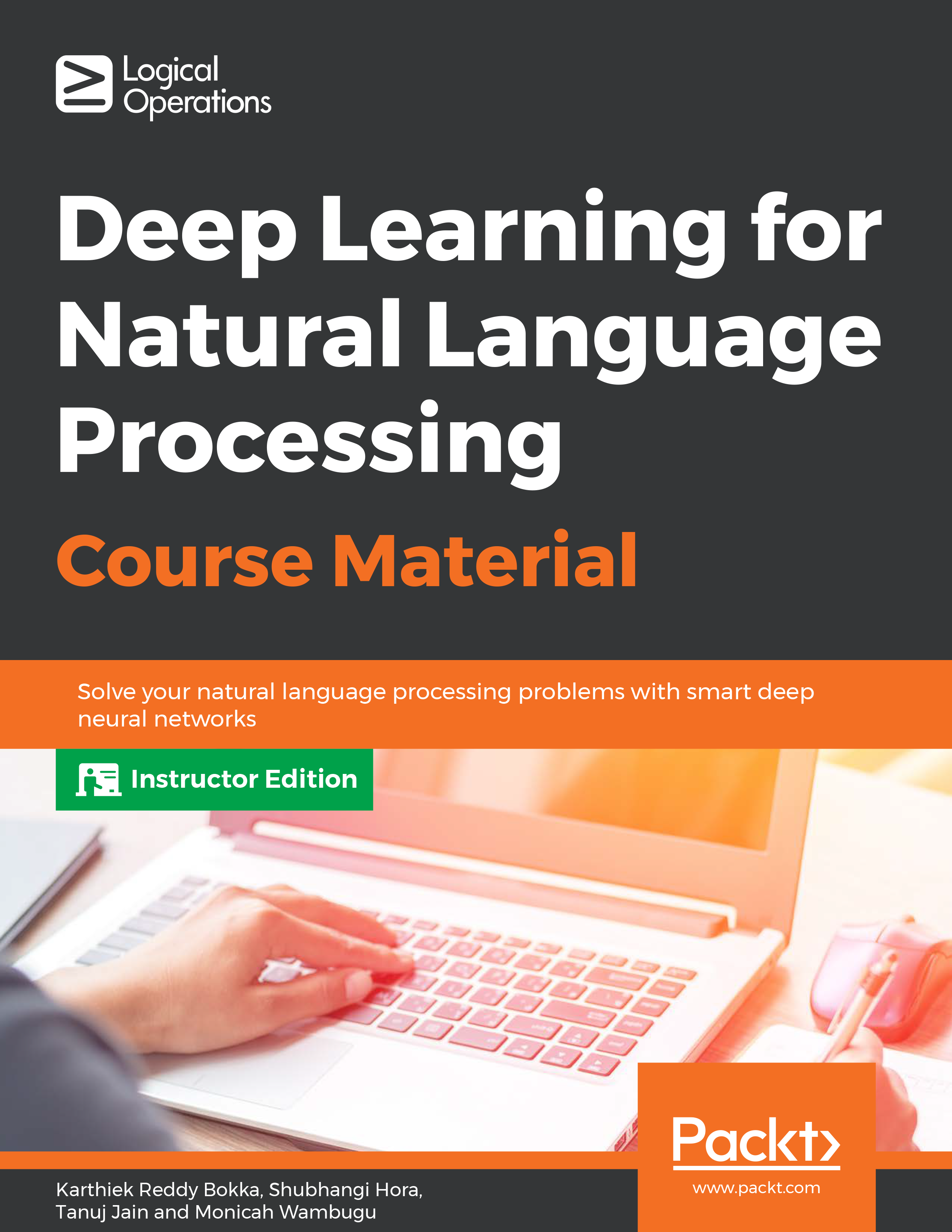 Deep Learning for Natural Language Processing [Instructor Edition]