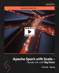 Apache Spark with Scala – Hands-On with Big Data! [Video]